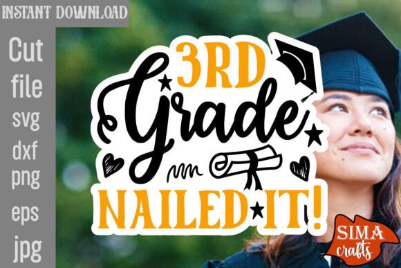 3rd Grade Nailed It SVG Cut File