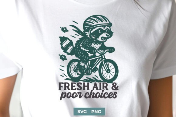 Fresh Air and Poor Choices Funny SVG PNG