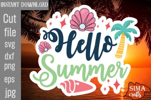 Hello Summer SVG Cut File: Graphics and Crafts in One