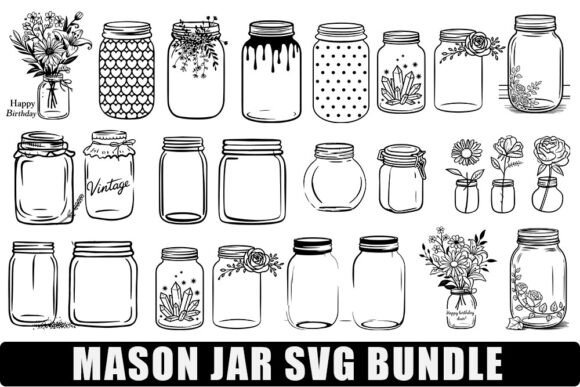 Mason Jar Svg Bundle: Graphics and Crafts in One