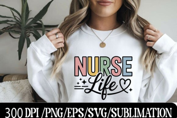 Nurse Life SVG PNG Design for Crafts