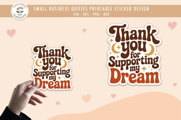 Thank You for Supporting My Dream - SVG